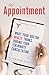 The Appointment: What Your Doctor Really Thinks During Your Ten-Minute Consultation