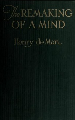 The Remaking of a Mind: A Soldier's Thoughts On War and Reconstruction