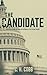 The Candidate by C.H. Cobb
