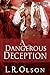 A Dangerous Deception: Volu...