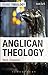 Anglican Theology (Doing Theology)