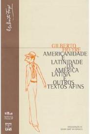 Americanidade e latinidade da América Latina e outros textos afins (Paperback)