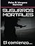 Susurros Mortales, el comienzo... by Peter Vergara-Ramirez Susurros Mortales, el comienzo... by Peter Vergara-Ramirez