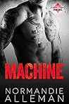 Machine by Normandie Alleman