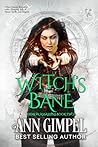 Witch's Bane by Ann Gimpel Witch's Bane by Ann Gimpel