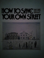 How to save your own street (Paperback)