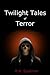 Twilight Tales of Terror