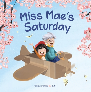 Miss Mae's Saturday (Unknown Binding)