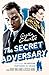 The Secret Adversary (Tommy and Tuppence, #1)
