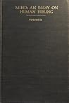 Mind: An Essay on Human Feeling (Volume II) Mind: An Essay on Human Feeling (Volume II)