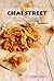 Chai Street - Indian Street Food Recipes for Vegans and Vegetarians (Curry Dinner Recipes Book 3)