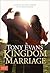 Kingdom Marriage by Tony    Evans