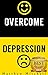 Overcome Depression