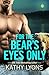 For the Bear's Eyes Only (Grizzlies Gone Wild #3)