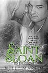 Saint Sloan: Three Book Collection