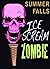 Ice Scream Zombie: SOS Zombie Apocalypse - Book Two