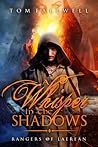 A Whisper in the Shadows by Tom Fallwell