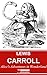 Alice’s Adventures in Wonderland (Illustrated) (Lewis Carroll Collection Book 1)