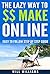 The Lazy Way To Make $$ Online by Will Williams