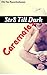 Str8 Till Dark: Caremates