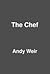 The Chef