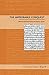 The Improbable Conquest: Sixteenth-Century Letters from the Río de la Plata (Latin American Originals Book 9)