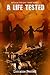 A Life Tested (A Life Singular #5)