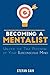 Becoming A Mentalist: Unloc...