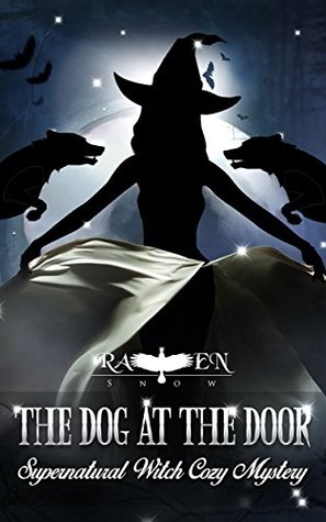 The Dog at the Door (Lainswich Witches, #5)