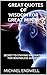 GREAT QUOTES OFWISDOM FOR GREAT MINDS by Michael B. Endwell