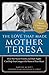 The Love That Made Mother Teresa by David       Scott