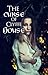 The Curse of Clyffe House  (Mister Jones Mysteries #4)
