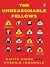 The Unreasonable Fellows