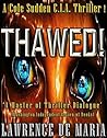 Thawed