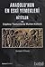 Anadolu'nun En Eski Yemekleri: Hititler ve Çağdaşı Toplumlarda Mutfak Kültürü