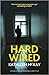 Hard Wired