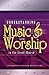 Understanding Music and Worship by Vernon Whaley