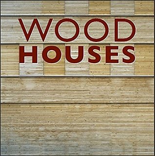 Wood Houses (Hardcover)