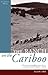 The Ranch on the Cariboo (Classics West Collection)