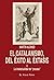 El catalanismo, del éxito al éxtasis. II La intelectualidad d... by Martín Alonso