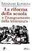 Il professore come intellettuale. La riforma della scuola e l'insegnamento della letteratura
