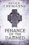 Penance of the Damned by Peter Tremayne
