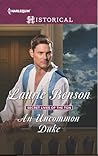An Uncommon Duke by Laurie Benson