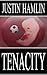 Tenacity by Justin Hamlin
