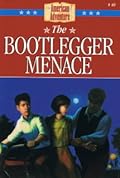 The Bootlegger Menace