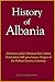 History of Albania: Albanians under Ottoman Rule, Italian Penetration, Self-governance, Origins of the Political System, Economy