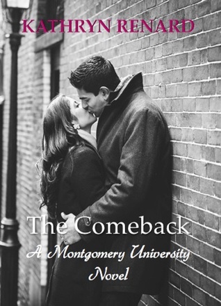 The Comeback (Montgomery University #4)