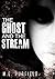 The Ghost and the Stream (M...