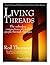 Living Threads: The unbroke...