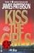 Kiss the Girls (Alex Cross,...